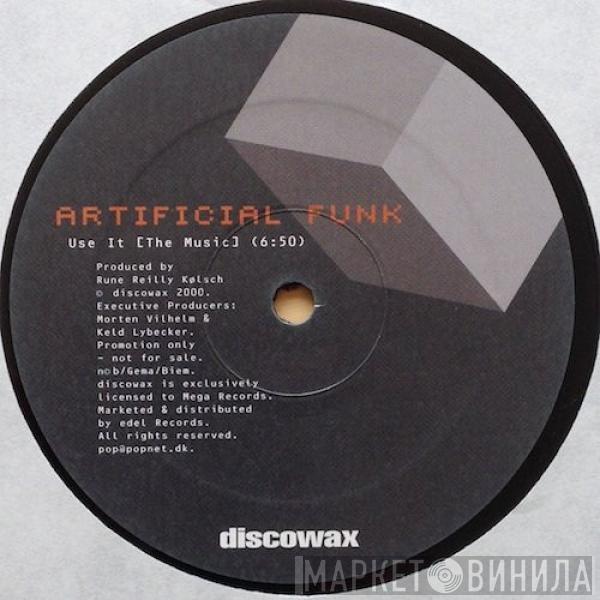 Artificial Funk - Use It (The Music)