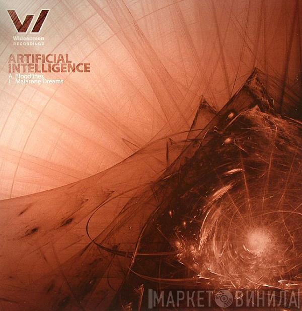 Artificial Intelligence - Bloodlines / Malarone Dreams
