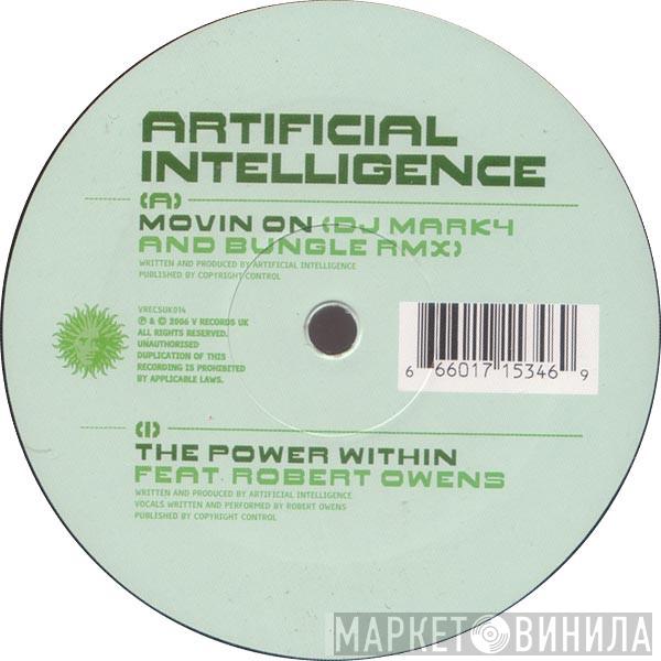 Artificial Intelligence - Movin' On (DJ Marky And Bungle Remix) /  The Power Within