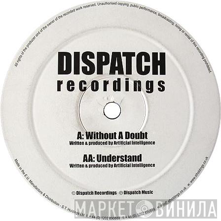Artificial Intelligence - Without A Doubt / Understand