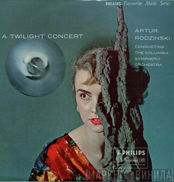 Artur Rodzinski, Columbia Symphony Orchestra - A Twilight Concert