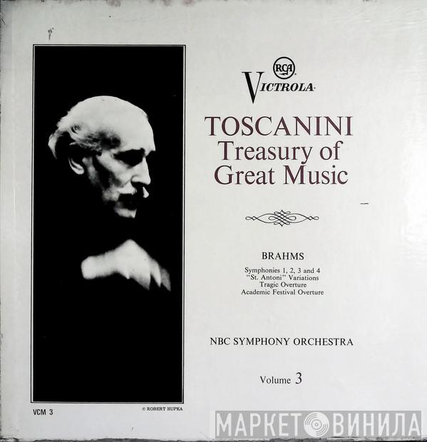 Arturo Toscanini, Johannes Brahms, NBC Symphony Orchestra - The Toscanini Treasury Of Great Music Vol. 3