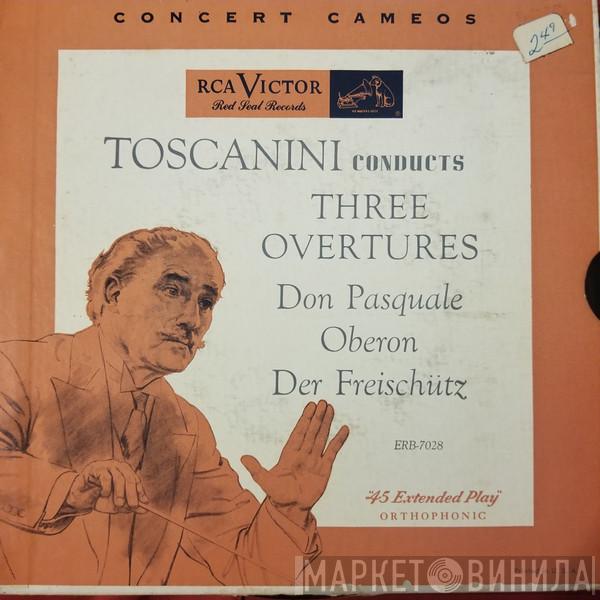  Arturo Toscanini  - Toscanini Conducts Three Overtures