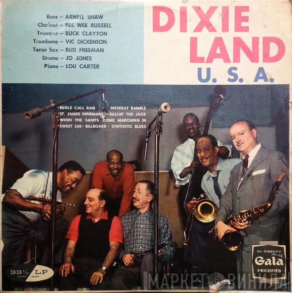 , Arvell Shaw , Pee Wee Russell , Buck Clayton , Vic Dickenson , Bud Freeman , Jo Jones  Lou Carter  - Dixieland U.S.A.