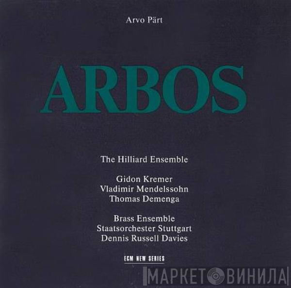 Arvo Pärt - Arbos