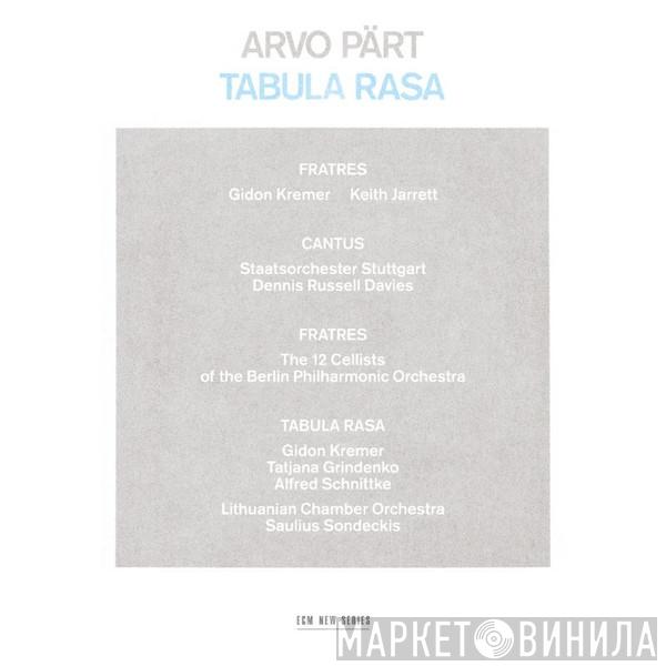  Arvo Pärt  - Tabula Rasa