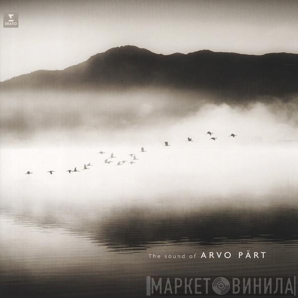 Arvo Pärt - The Sound Of Arvo Pärt