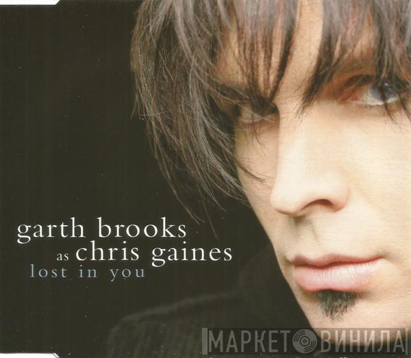 As Garth Brooks  Chris Gaines  - Lost In You