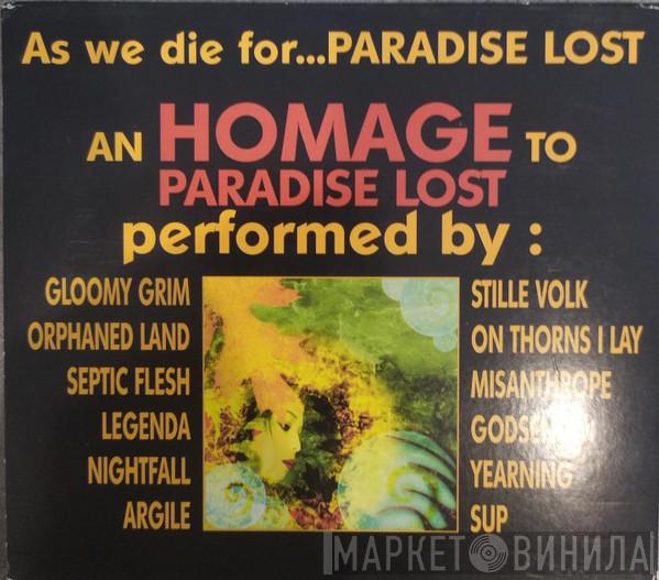  - As We Die For...Paradise Lost