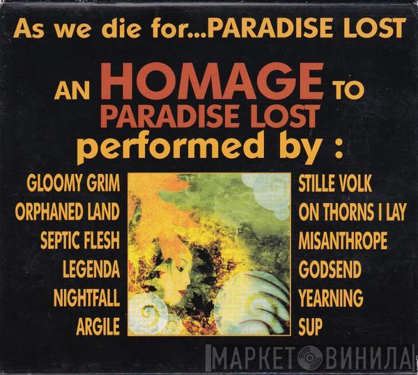  - As We Die For...Paradise Lost
