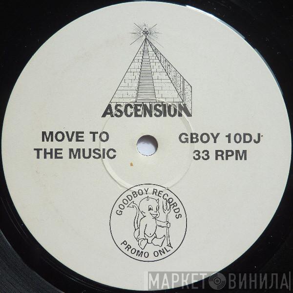 Ascension  - Move To The Music