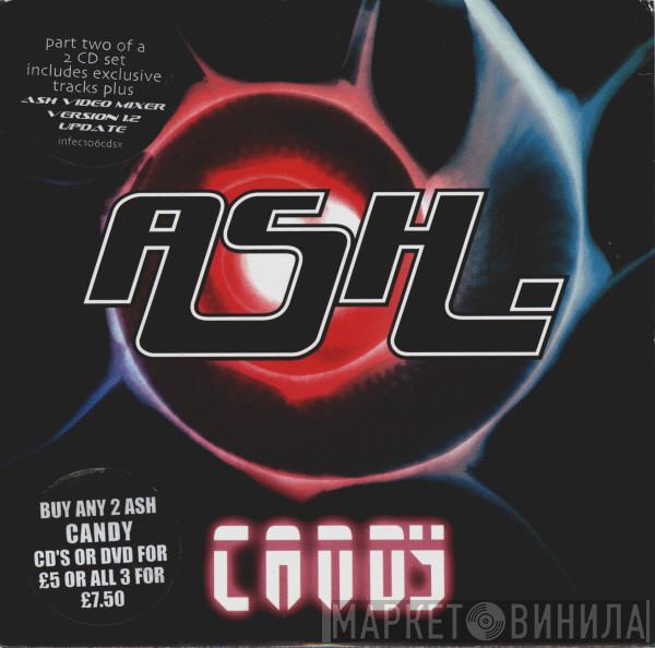 Ash - Candy