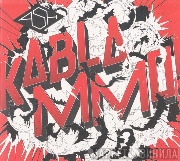  Ash  - Kablammo!