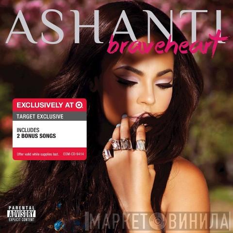 Ashanti  - Braveheart