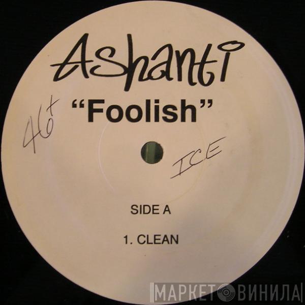  Ashanti  - Foolish