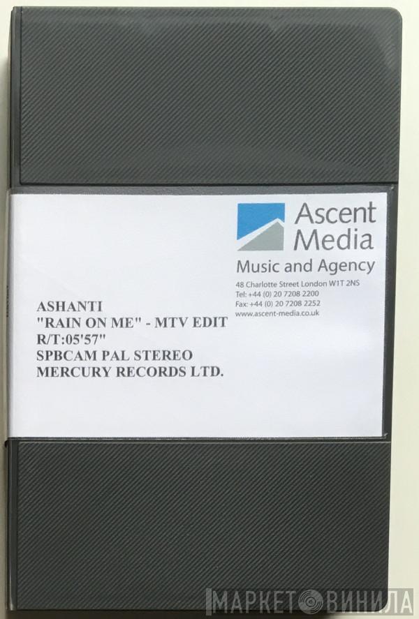  Ashanti  - Rain On Me (MTV Edit)