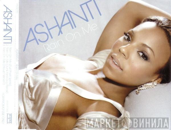  Ashanti  - Rain On Me