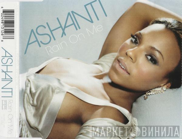  Ashanti  - Rain On Me