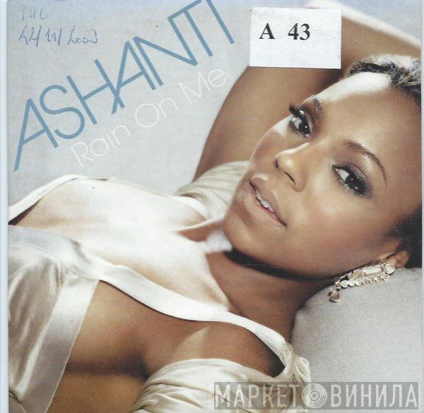  Ashanti  - Rain On Me