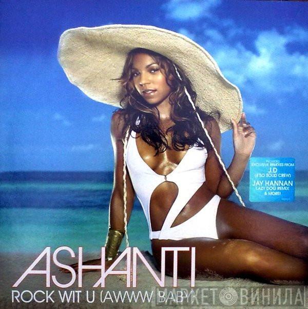 Ashanti - Rock Wit U (Awww Baby)