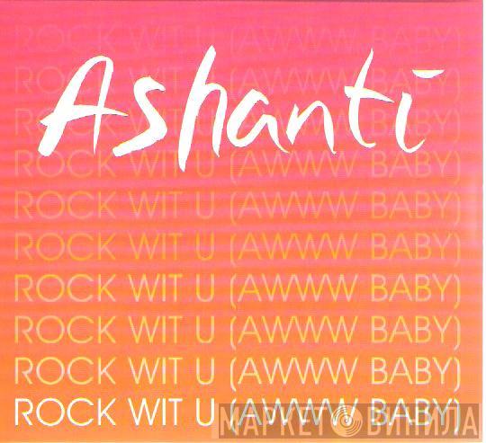  Ashanti  - Rock Wit U (Awww Baby)