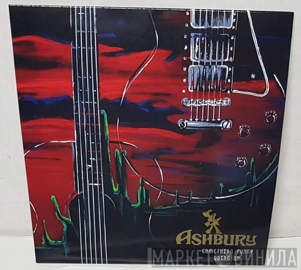 Ashbury - Something Funny Going On