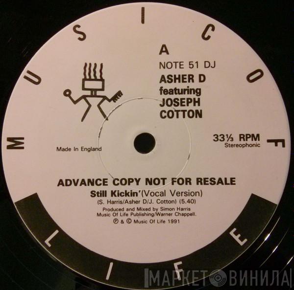 Asher D , Joseph Cotton - Still Kickin'