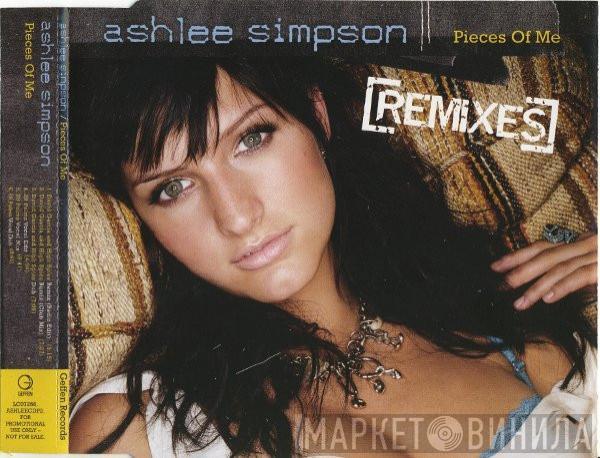  Ashlee Simpson  - Pieces Of Me (Remixes)