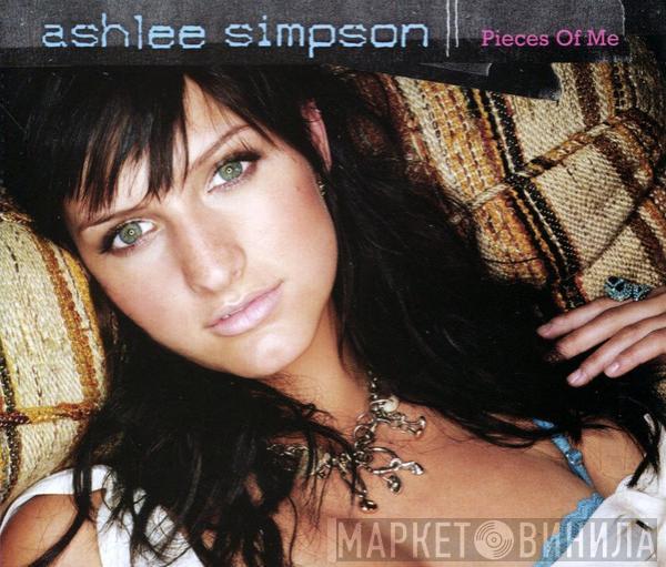 Ashlee Simpson - Pieces Of Me