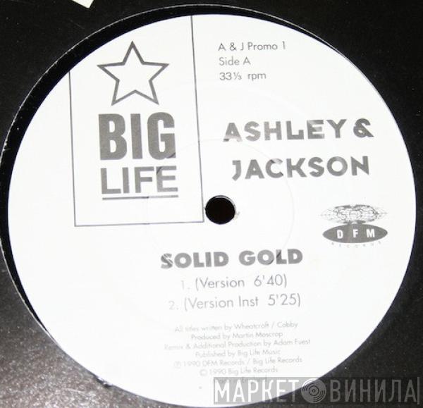 Ashley & Jackson - Solid Gold
