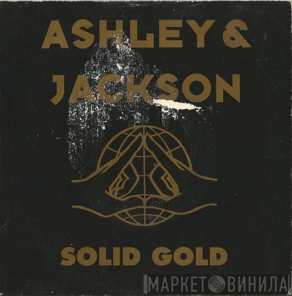 Ashley & Jackson - Solid Gold