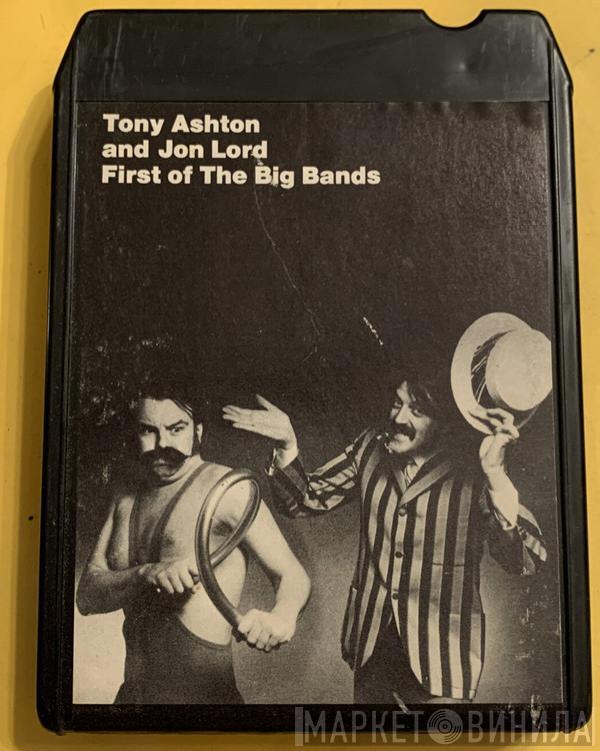  Ashton & Lord  - First Of The Big Bands