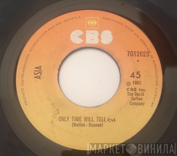 Asia   - Only Time Will Tell / Without You