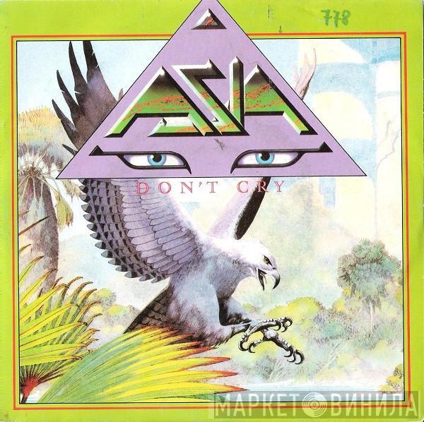 Asia  - Don't Cry