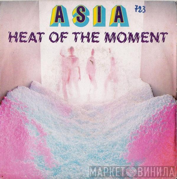 Asia  - Heat Of The Moment