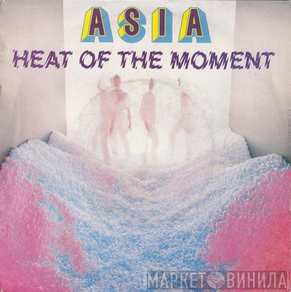  Asia   - Heat Of The Moment