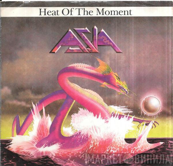  Asia   - Heat Of The Moment