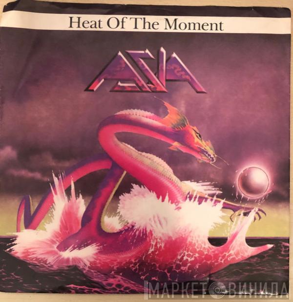  Asia   - Heat Of The Moment