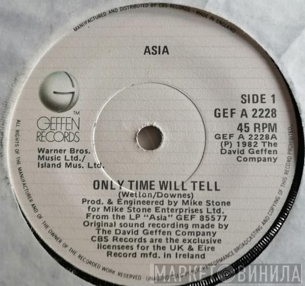  Asia   - Only Time Will Tell