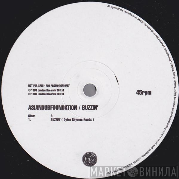  Asian Dub Foundation  - Buzzin'