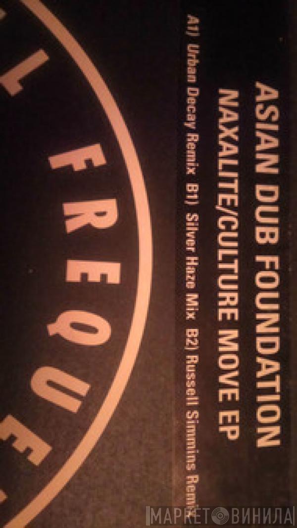 Asian Dub Foundation - Naxalite/Culture Move EP
