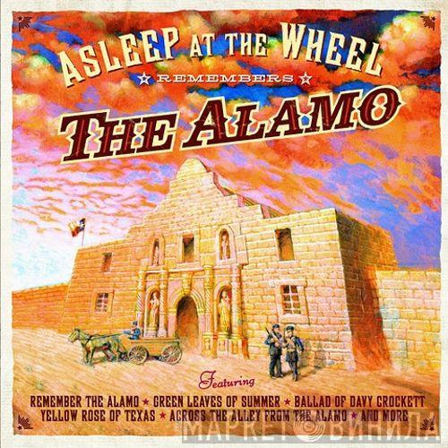 Asleep At The Wheel - Remembers The Alamo
