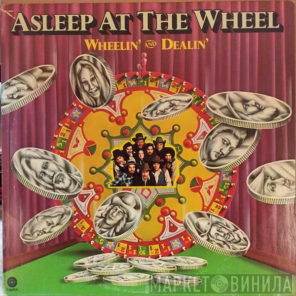  Asleep At The Wheel  - Wheelin' And Dealin'