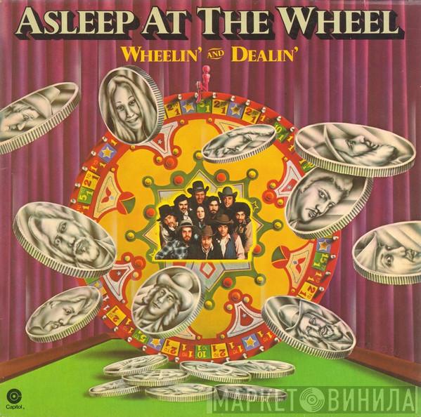 Asleep At The Wheel - Wheelin' And Dealin'
