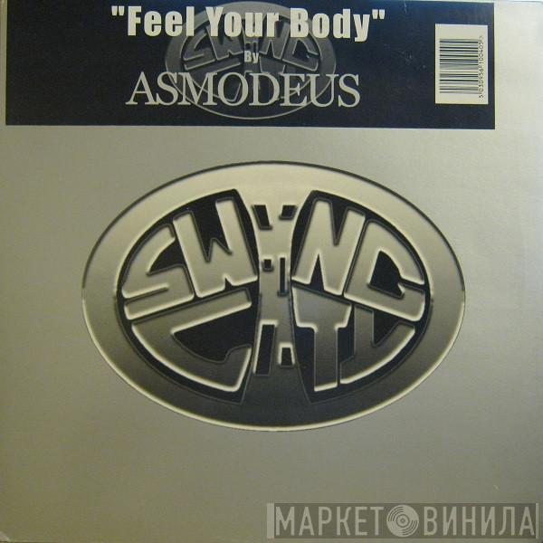 Asmodeus - Feel Your Body