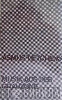  Asmus Tietchens  - Musik Aus Der Grauzone