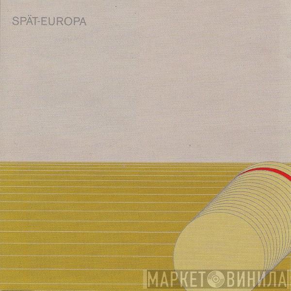 Asmus Tietchens - Spät-Europa