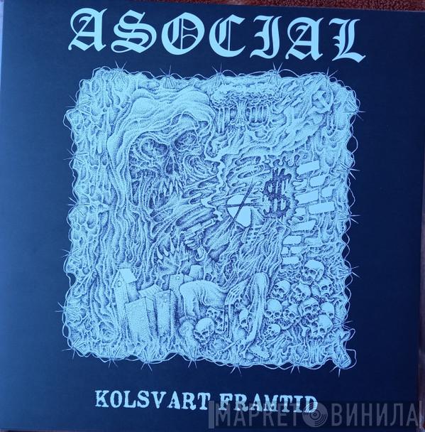 Asocial - Kolsvart framtid