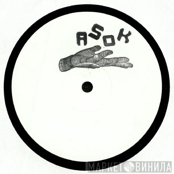 Asok - How It Is EP