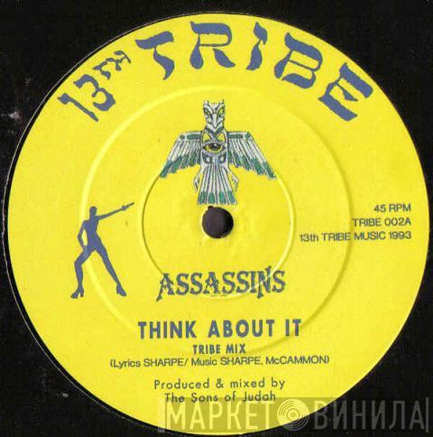 Assassins  - Think About It